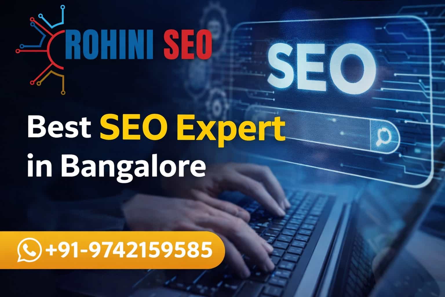 Best SEO Expert in Bangalore – Rohini SEO Expert